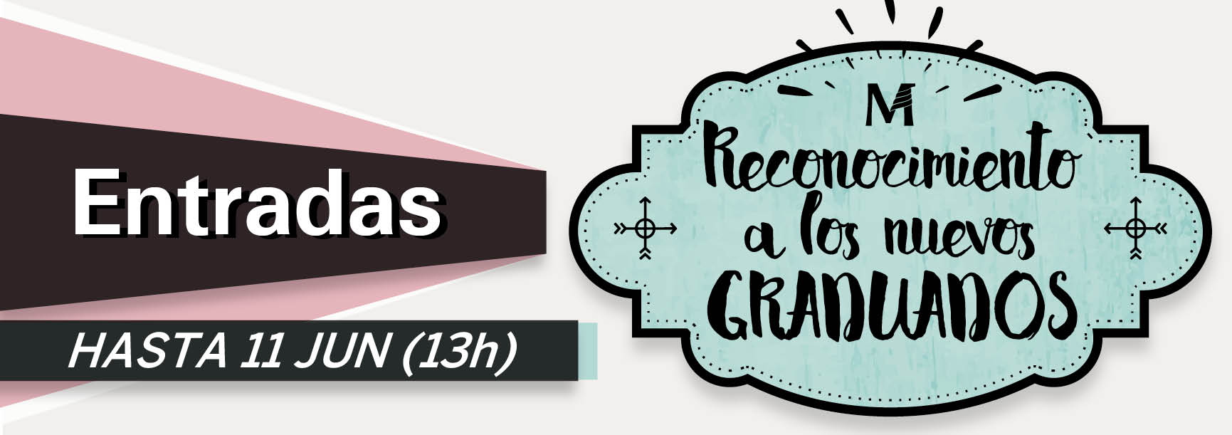 Entradas Nuevos Graduados