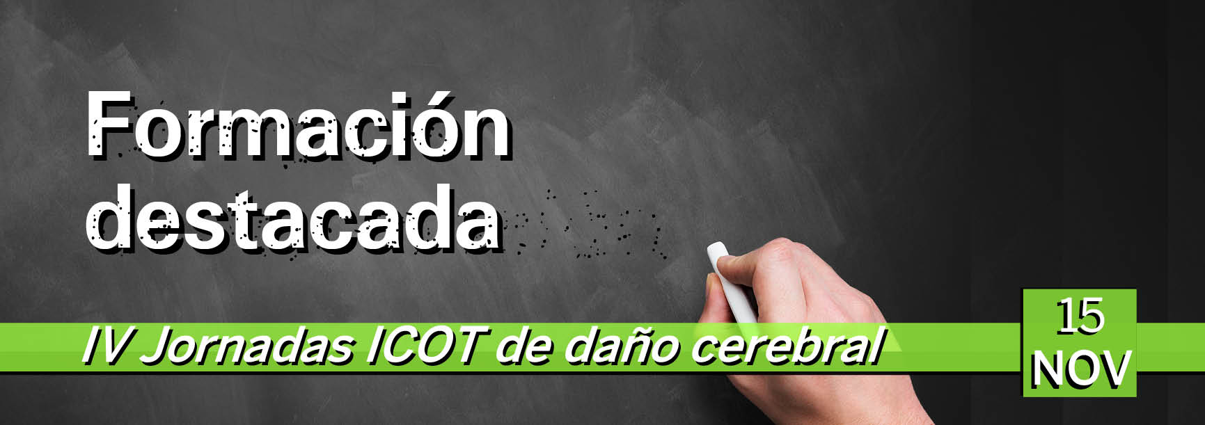 Formación destacada