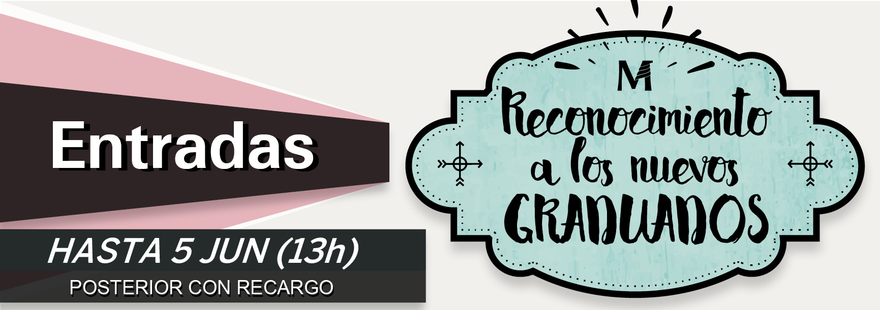 Entradas Nuevos Graduados