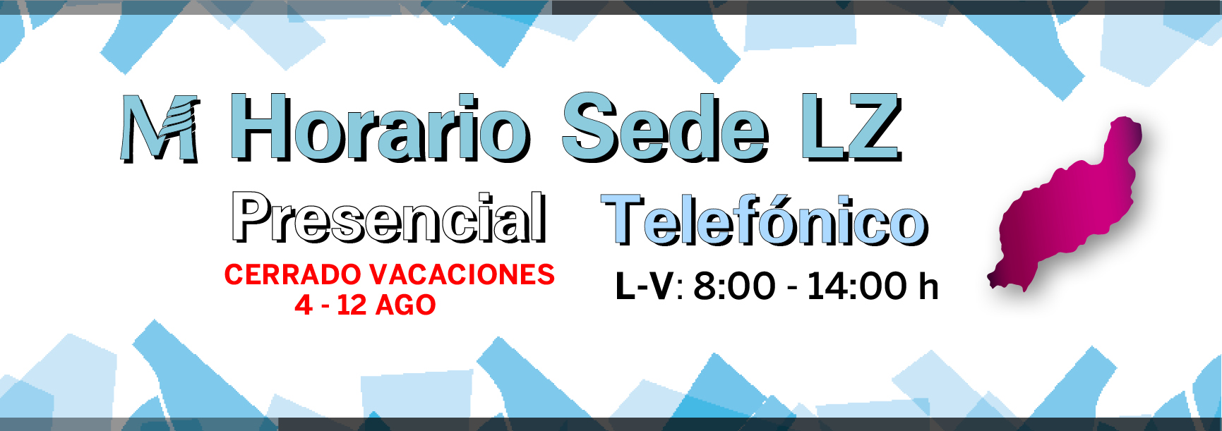 Sede LZ cerrada verano 1